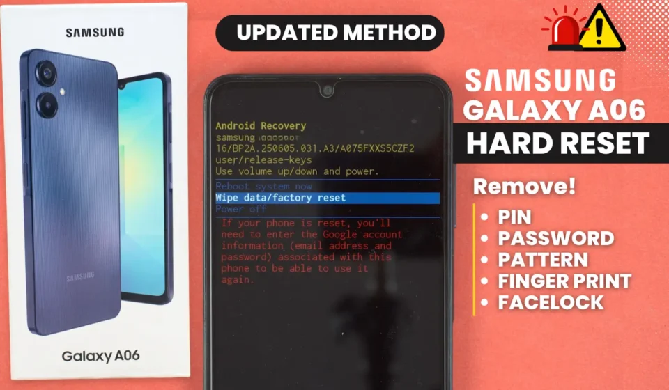 Samsung Galaxy A06: How To Hard Reset | Remove Screen Lock | Fingerprint – Password – PIN – Pattern A06 hard reset
