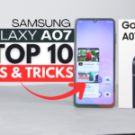 Samsung Galaxy A07 Tips & Tricks